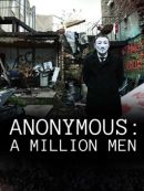 Télécharger Anonymous: A Million Men