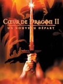 Achat DVD  Cœur De Dragon II: Un Nouveau Départ 