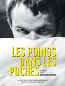 Achat DVD  Les Poings Dans Les Poches 