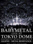 Achat DVD  Babymetal: Live At Tokyo Dome ~ Babymetal World Tour 2016 Legend - Metal Resistance - Black Night 