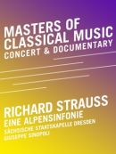 Achat DVD  Les Maîtres De La Musique Classique – Richard Strauss – Une Symphonie Alpestre 