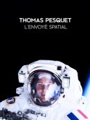 Achat DVD  Thomas Pesquet : L'envoyé Spatial 