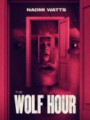Télécharger The Wolf Hour
