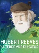 Achat DVD  Hubert Reeves, La Terre Vue Du Cœur 