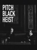 Achat DVD  Pitch Black Heist 