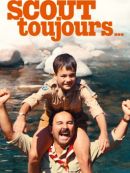 Achat DVD  Scout Toujours... 