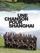 Achat DVD  Une Chanson Pour Sanghai 