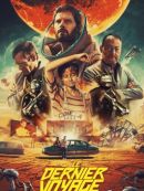 Achat DVD  Le Dernier Voyage (2020) 