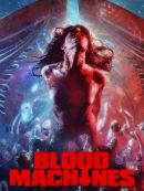 Achat DVD  Blood Machines 
