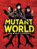 Achat DVD  Mutant World 