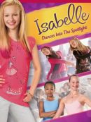 Achat DVD  American Girl: Isabelle Dances Into The Spotlight 