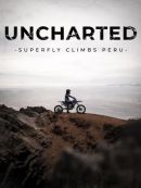 Achat DVD  Uncharted: Superfly Climbs Peru 