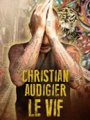 Achat DVD  Christian Audigier Le Vif 