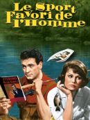 Achat DVD  Le Sport Favori De L'homme 