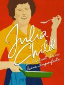 Achat DVD  Julia Child : Le Portrait D’une Icône Imparfaite 