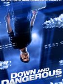 Achat DVD  Down And Dangerous 