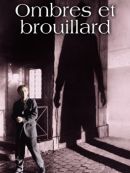 Achat DVD  Ombres Et Brouillard 