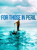 Achat DVD  For Those In Peril 