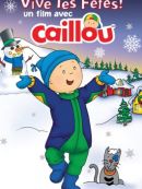 Achat DVD  Vive Les Fêtes ! Un Film Avec Caillou 
