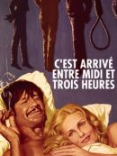 Achat DVD  C'est Arrivé Entre Midi Et Trois Heures 