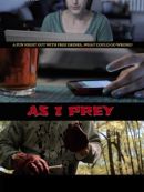 Achat DVD  As I Prey 