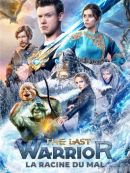 Achat DVD  The Last Warrior : La Racine Du Mal 