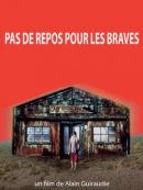 Achat DVD  Pas De Repos Pour Les Braves 