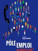 Achat DVD  Pôle Emploi, Ne Quittez Pas ! 