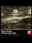 Achat DVD  Black Rebel Motorcycle Club: Live In Paris 