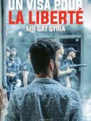 Achat DVD  Un Visa Pour La Liberté : Mr Gay Syria 