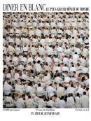 Achat DVD  Dîner En Blanc: Le Plus Grand Dîner Du Monde 