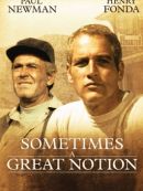 Télécharger Le Clan Des Irréductibles (Sometimes A Great Notion)