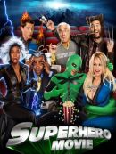Télécharger Super Héros Movie (Superhero Movie)