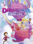 Achat DVD  Barbie Dreamtopia : Le Festival Des Rêves 