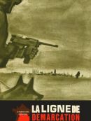 Achat DVD  La Ligne De Démarcation 