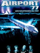 Achat DVD  Airport '77 Les Naufragés Du 747 