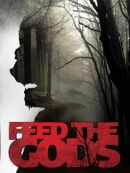 Achat DVD  Feed The Gods 