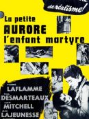 Achat DVD  La Petite Aurore L'enfant Martyre 