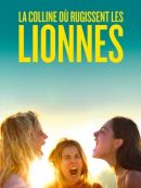 Achat DVD  La Colline Où Rugissent Les Lionnes 