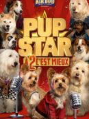 Achat DVD  Pup Star : À 2 C’est Mieux 