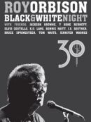 Achat DVD  Roy Orbison: Black & White Night 30 