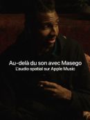 Achat DVD  Au-delà Du Son Avec Masego – L’audio Spatial Sur Apple Music 
