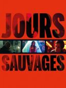 Achat DVD  Jours Sauvages 