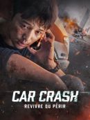 Achat DVD  Car Crash : Revivre Ou Périr 