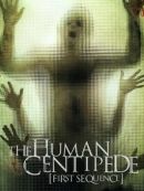 Achat DVD  The Human Centipede (First Sequence) 