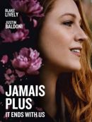 Achat DVD  JAMAIS PLUS - IT ENDS WITH US 