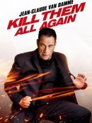 Télécharger Kill Them All Again