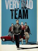 Achat DVD  Very Bad Team 