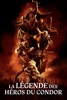 Télécharger La Légende Des Héros Du Condor