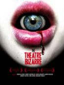 Achat DVD  The Theatre Bizarre 